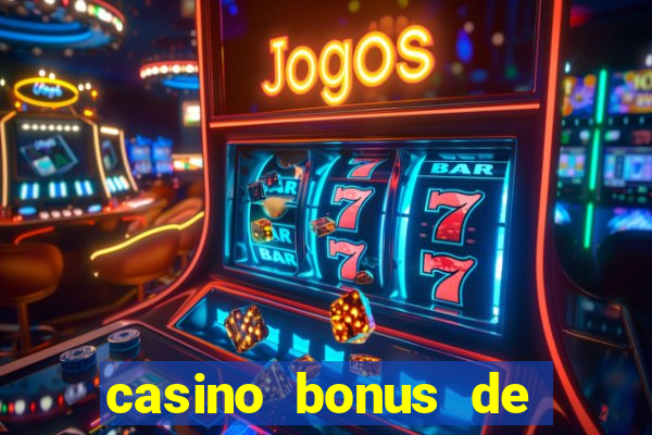 casino bonus de cadastro sem deposito