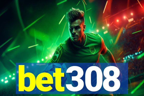 bet308