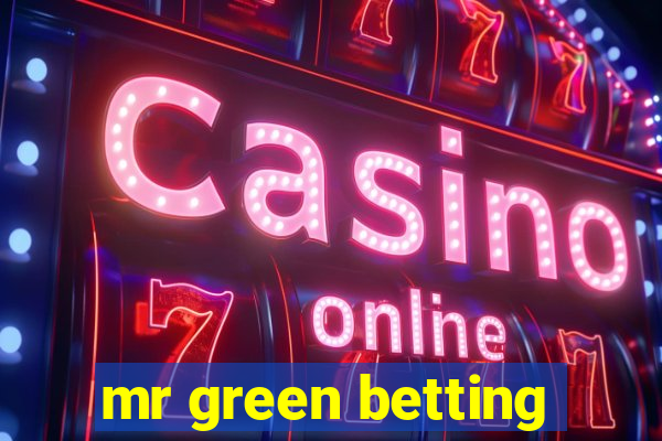 mr green betting