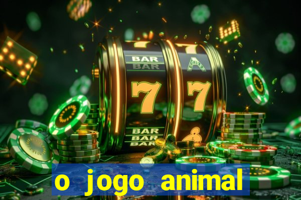 o jogo animal world paga mesmo