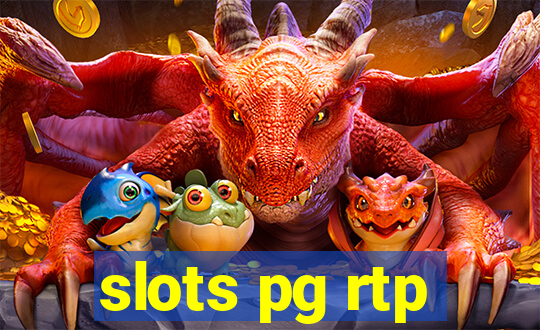 slots pg rtp