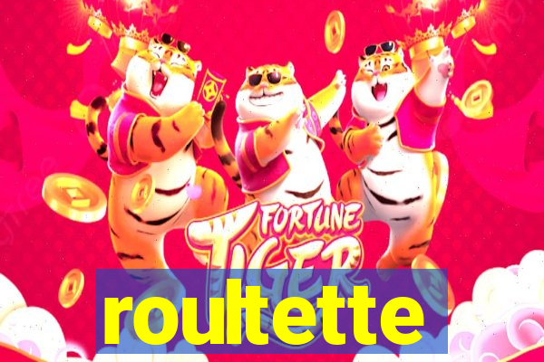 roultette