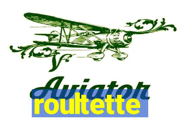 roultette