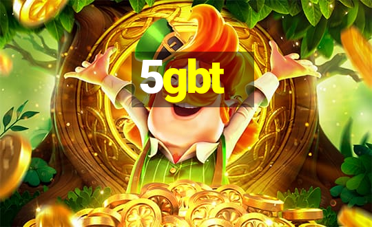 5gbt