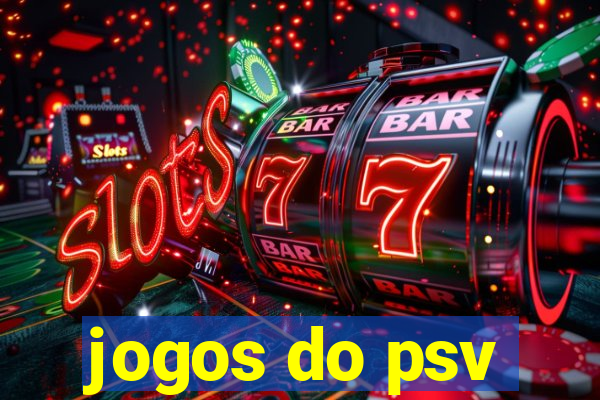 jogos do psv