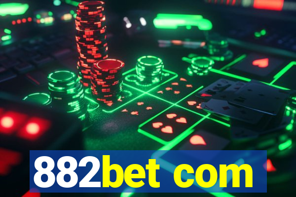 882bet com