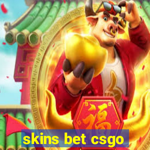 skins bet csgo