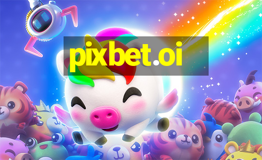 pixbet.oi