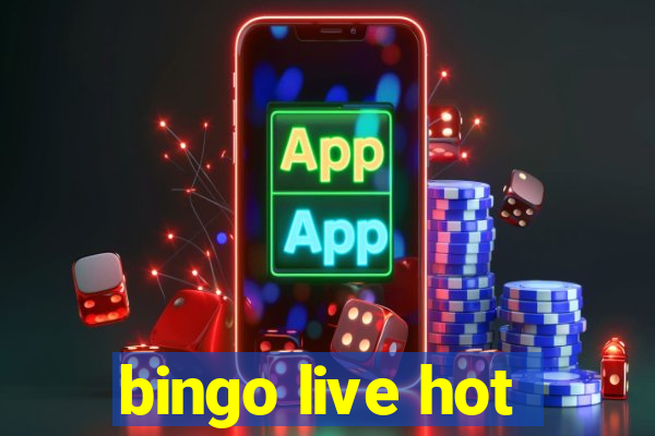 bingo live hot