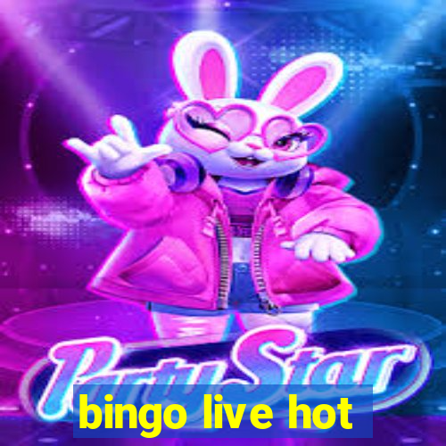 bingo live hot