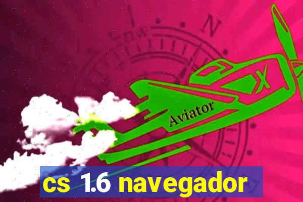 cs 1.6 navegador