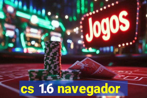 cs 1.6 navegador