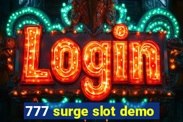 777 surge slot demo