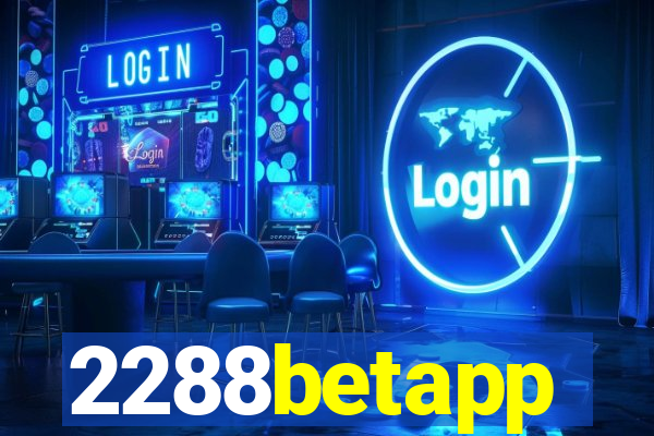 2288betapp