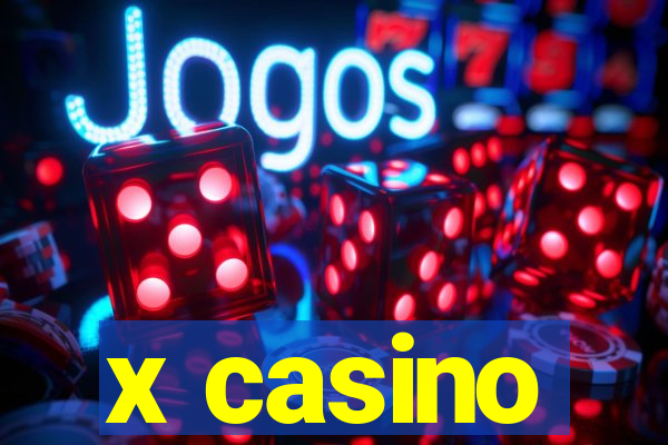 x casino