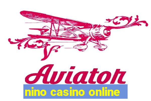 nino casino online