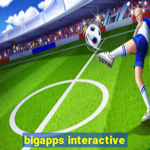 bigapps interactive