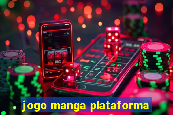 jogo manga plataforma