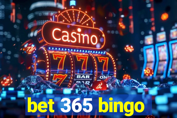 bet 365 bingo