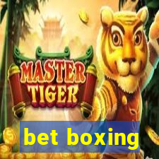 bet boxing