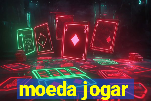 moeda jogar