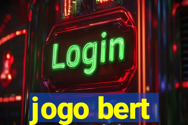 jogo bert