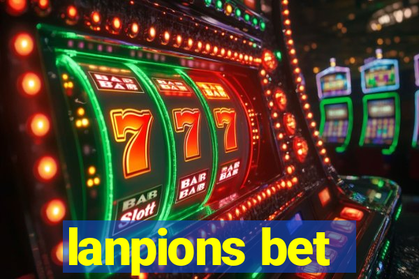 lanpions bet