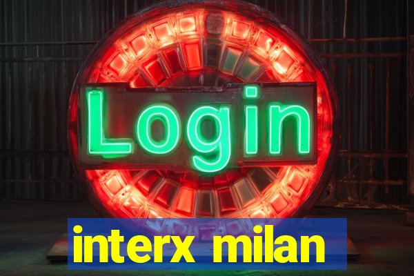 interx milan