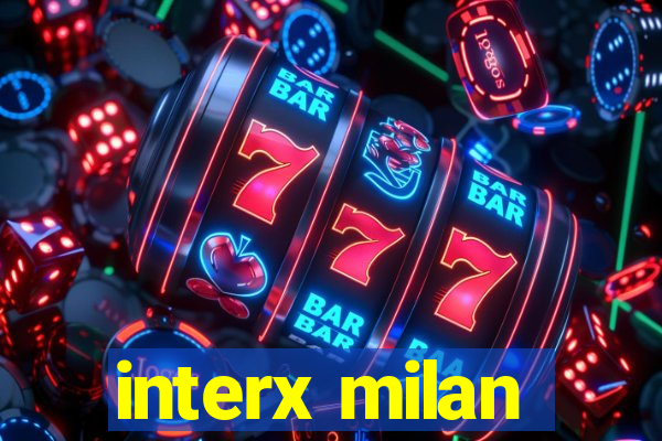 interx milan