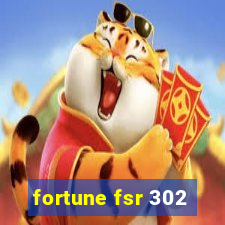 fortune fsr 302