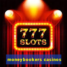 moneybookers casinos