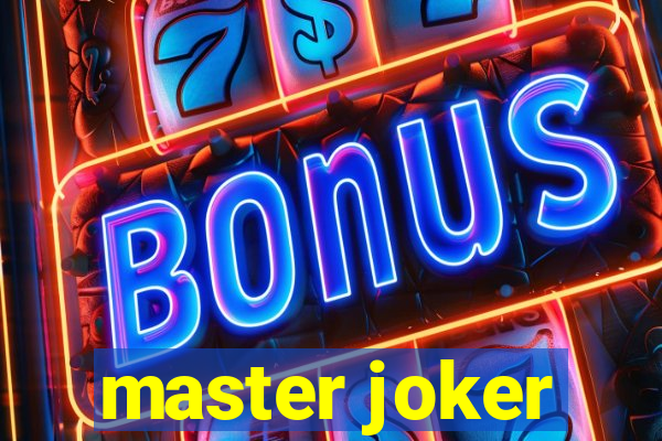 master joker