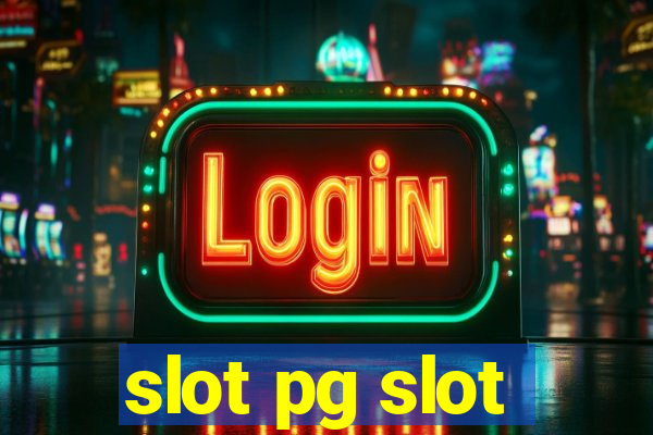 slot pg slot