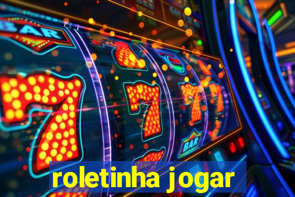 roletinha jogar