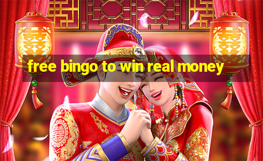 free bingo to win real money