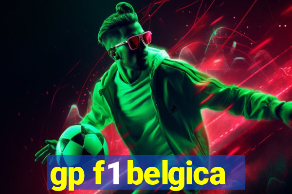 gp f1 belgica