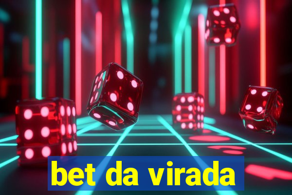 bet da virada