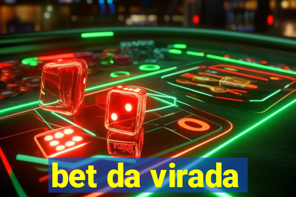 bet da virada