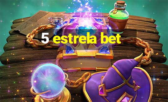 5 estrela bet