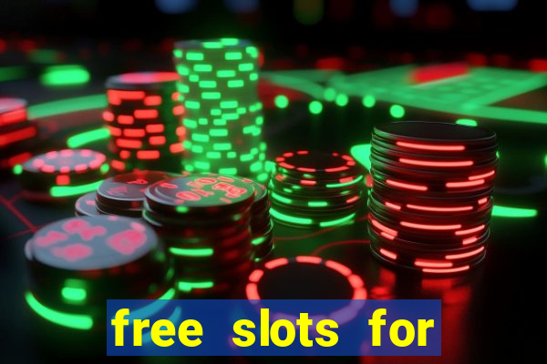 free slots for real money