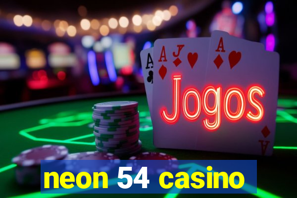 neon 54 casino