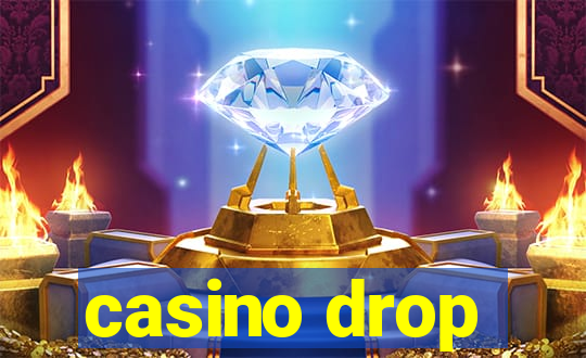 casino drop