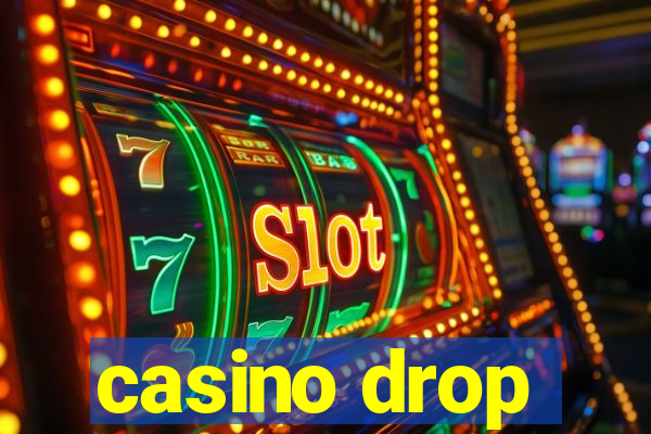 casino drop