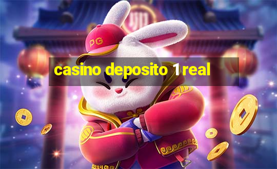 casino deposito 1 real