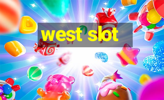 west slot