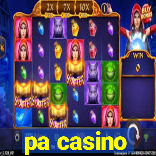 pa casino