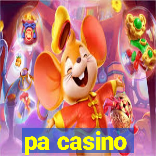 pa casino