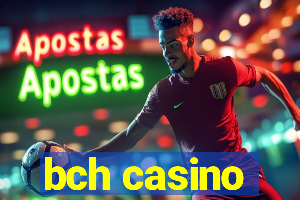 bch casino