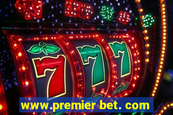 www.premier bet. com