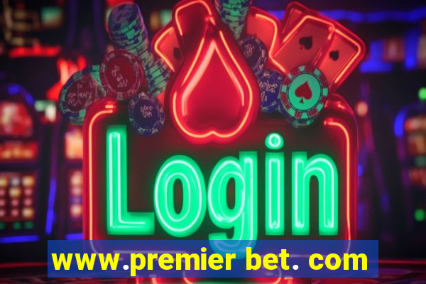 www.premier bet. com